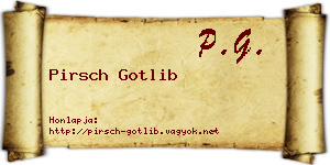 Pirsch Gotlib névjegykártya